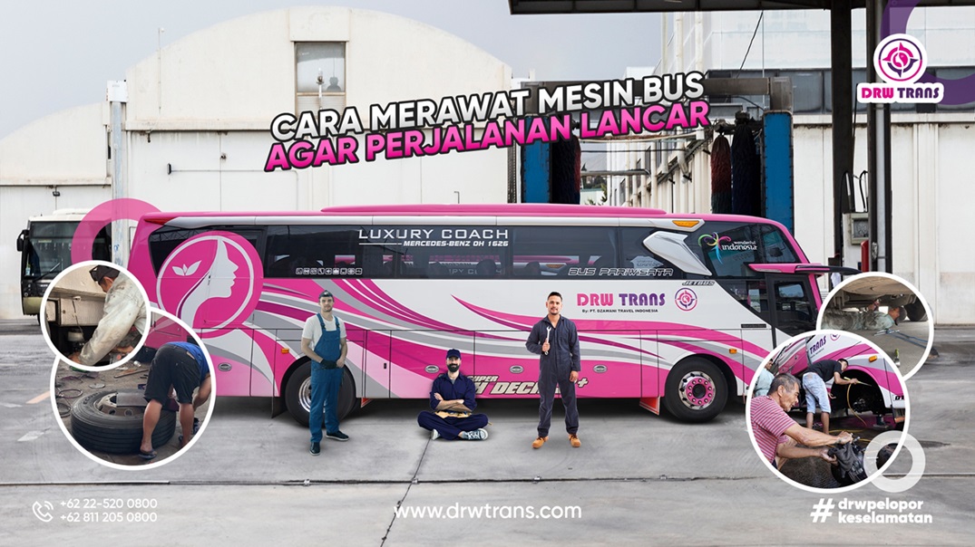 Cara Merawat Mesin Bus Agar Perjalanan Lancar Tanpa Kendala